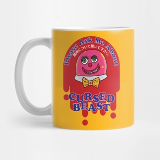 Please Ask Me About Cursed Beast Mug